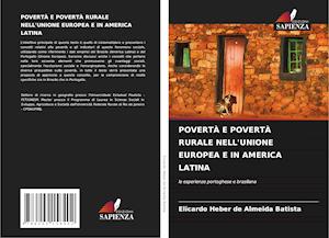 POVERTÀ E POVERTÀ RURALE NELL'UNIONE EUROPEA E IN AMERICA LATINA