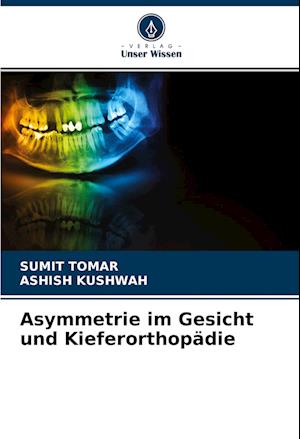 Asymmetrie im Gesicht und Kieferorthopädie