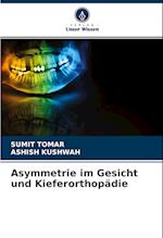 Asymmetrie im Gesicht und Kieferorthopädie