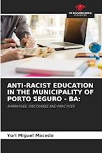 ANTI-RACIST EDUCATION IN THE MUNICIPALITY OF PORTO SEGURO - BA: 