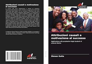 Attribuzioni causali e motivazione al successo