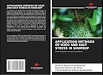 APPLICATION METHODS OF H2O2 AND SALT STRESS IN SOURSOP