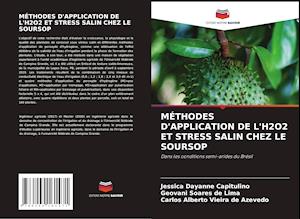 MÉTHODES D'APPLICATION DE L'H2O2 ET STRESS SALIN CHEZ LE SOURSOP