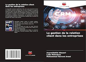 La gestion de la relation client dans les entreprises