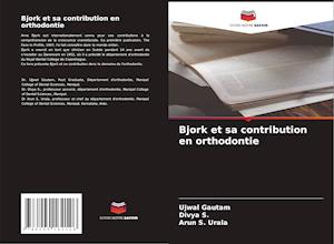 Bjork et sa contribution en orthodontie