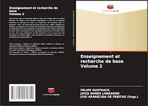 Enseignement et recherche de base Volume 2