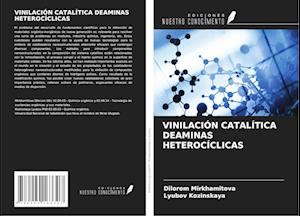 VINILACIÓN CATALÍTICA DEAMINAS HETEROCÍCLICAS