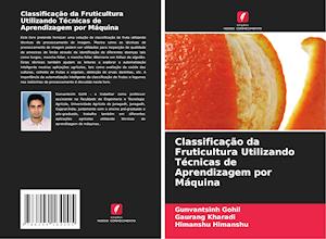 Classificação da Fruticultura Utilizando Técnicas de Aprendizagem por Máquina