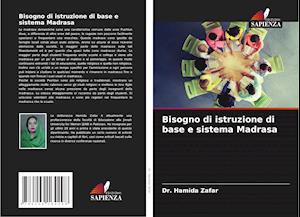 Bisogno di istruzione di base e sistema Madrasa