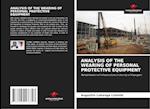 ANALYSIS OF THE WEARING OF PERSONAL PROTECTIVE EQUIPMENT