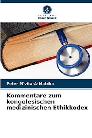 Kommentare zum kongolesischen medizinischen Ethikkodex