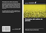 Principios del cultivo de plantas