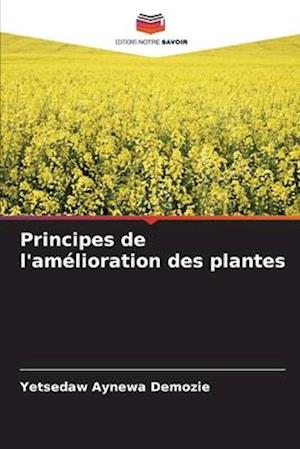 Principes de l'amélioration des plantes