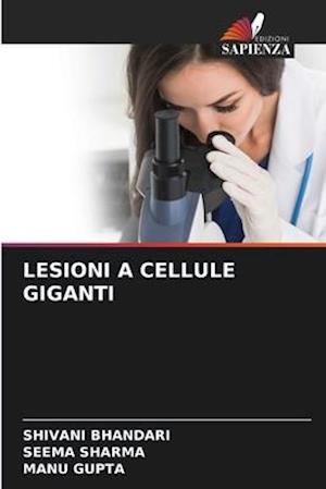 LESIONI A CELLULE GIGANTI