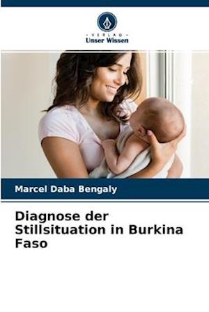 Diagnose der Stillsituation in Burkina Faso