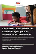 L'éducation inclusive dans les classes d'anglais pour les apprenants de l'élémentaire