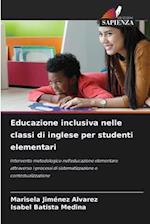 Educazione inclusiva nelle classi di inglese per studenti elementari