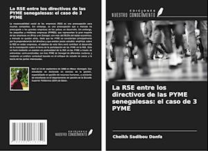 La RSE entre los directivos de las PYME senegalesas: el caso de 3 PYME