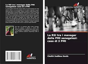 La RSI tra i manager delle PMI senegalesi: caso di 3 PMI