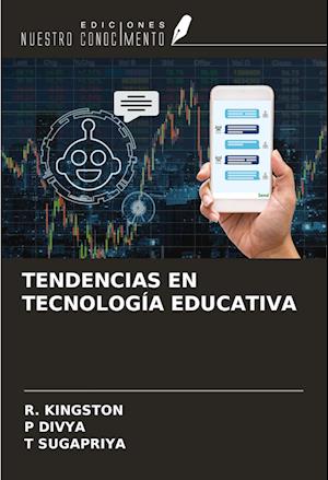 TENDENCIAS EN TECNOLOGÍA EDUCATIVA