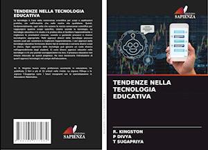 TENDENZE NELLA TECNOLOGIA EDUCATIVA