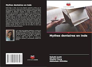 Mythes dentaires en Inde