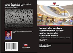 Impact des centres commerciaux sur les préférences des consommateurs