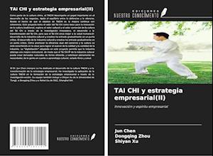 TAI CHI y estrategia empresarial(II)