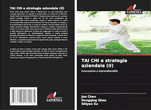 TAI CHI e strategia aziendale (II)