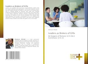 Leaders as Brokers of Gifts