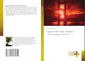 Signs of the Time Volume 2