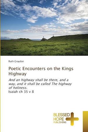 Poetic Encounters on the Kings Highway