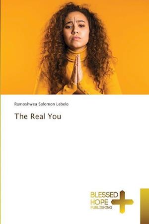 The Real You