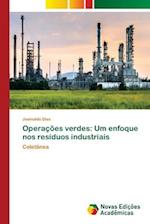 Operações verdes: Um enfoque nos resíduos industriais