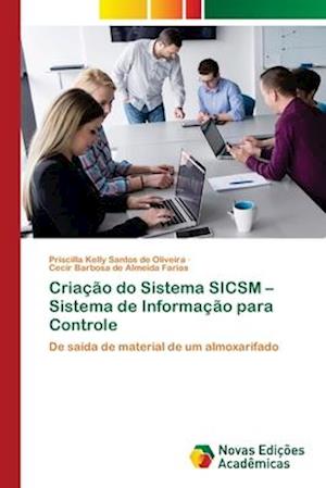 Criação do Sistema SICSM - Sistema de Informação para Controle