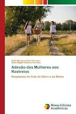 Adesão das Mulheres aos Rastreios