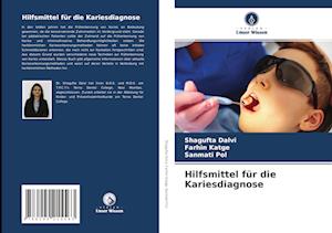 Hilfsmittel für die Kariesdiagnose