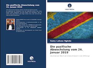 Die pazifische Abwechslung vom 24. Januar 2019