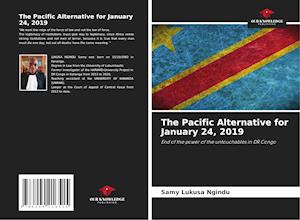 The Pacific Alternative for January 24, 2019