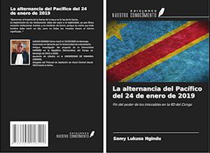 La alternancia del Pacífico del 24 de enero de 2019