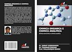 CHIMICA ORGANICA E CHIMICA ANALITICA