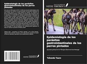 Epidemiología de los parásitos gastrointestinales de los perros pintados