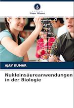 Nukleinsäureanwendungen in der Biologie