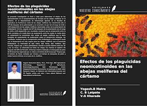 Efectos de los plaguicidas neonicotinoides en las abejas melíferas del cártamo