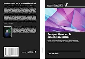 Perspectivas en la educación inicial