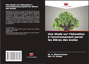 Une étude sur l'éducation à l'environnement parmi les élèves des écoles