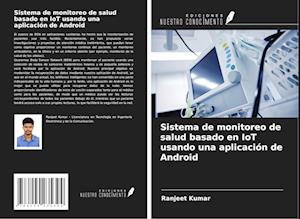 Sistema de monitoreo de salud basado en IoT usando una aplicación de Android