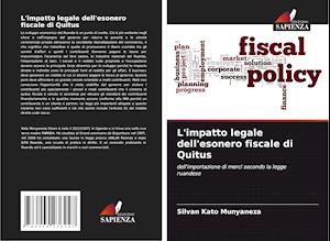 L'impatto legale dell'esonero fiscale di Quitus