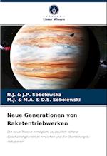 Neue Generationen von Raketentriebwerken