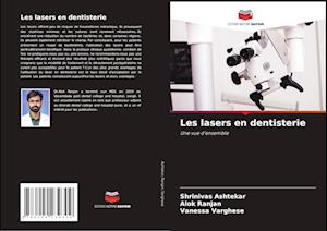 Les lasers en dentisterie